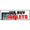 Signmission WE BUY TABLETS BANNER SIGN top dollar trade cash apple repairs iphones B-72 We Buy Tablets - alternate 1